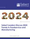 Sabert 2024 Trends in Foodservice and Manufacturing